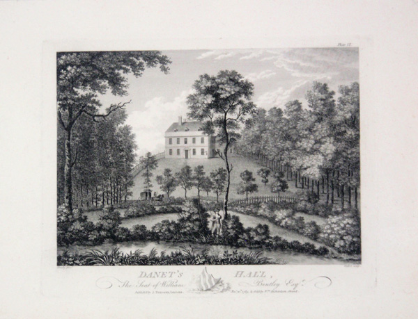Danet's Hall, The Seat of William Bentley Esq