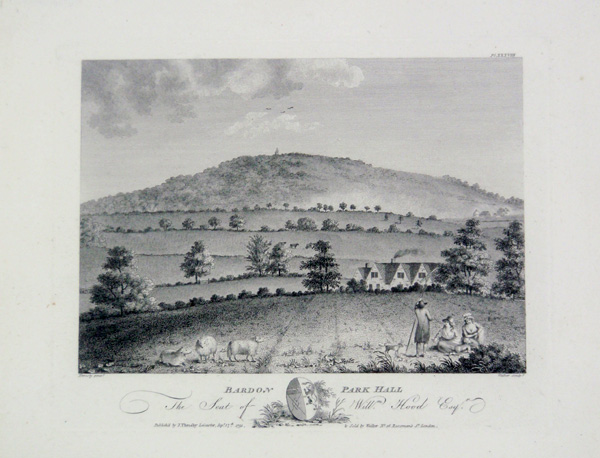 Bardon Park Hall, The Seat of William Hood Esq