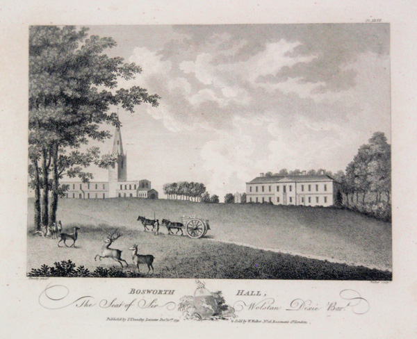 Bosworth Hall, The Seat of Sir Wolstan Dixie Bart