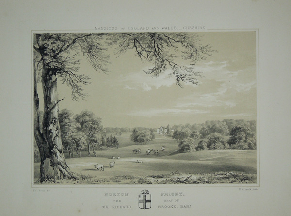 Norton Priory, the Seat of Sir Richard Brooke, Bart