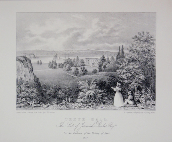 Crete Hall, The Seat of Jeremiah Rosher, Esq
