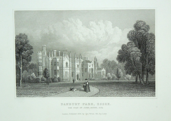 Danbury Park, The Seat of John Round, Esq.