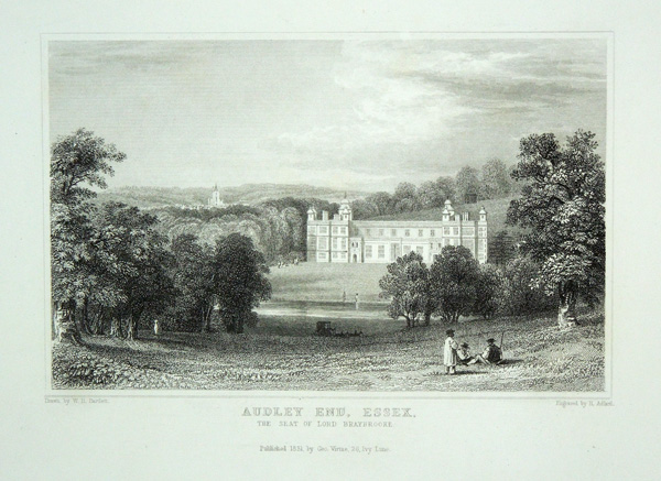 Audley End, The Seat of Lord Braybrooke.
