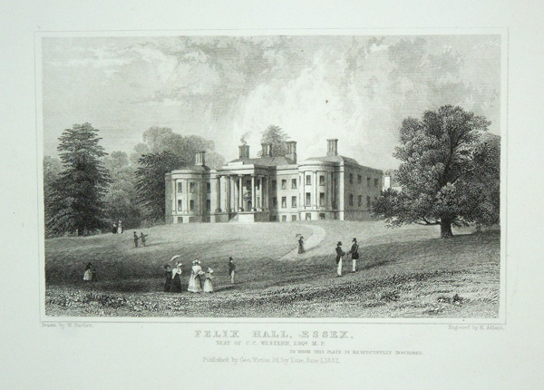 Felix Hall, The Seat of C. C. Western, Esq. M.P.