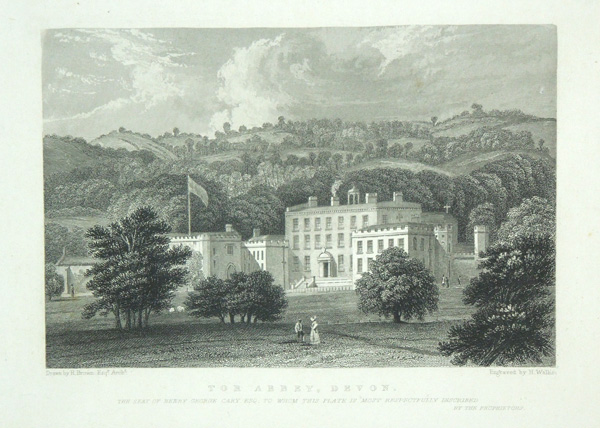Tor Abbey, The Seat of Henry George Cary, Esq.