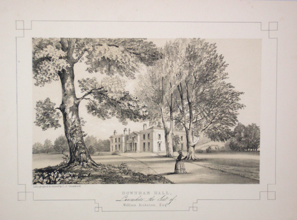 Downham Hall, The Seat of William Assheton, Esq