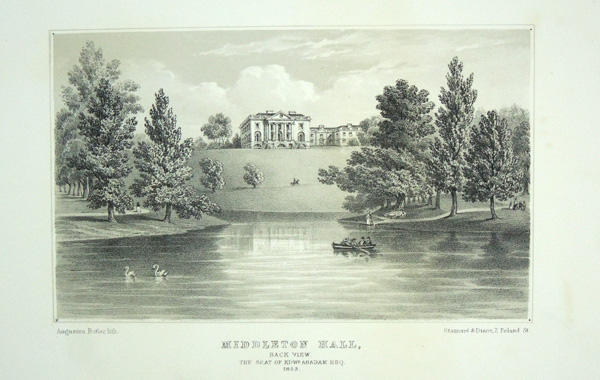 Middleton Hall ( Back view), The Seat of Edward Abadam, Esq.