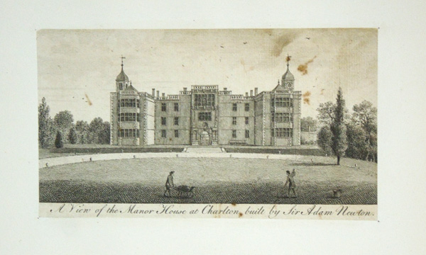 Manor House at Charlton, built by Sir Adam Newton