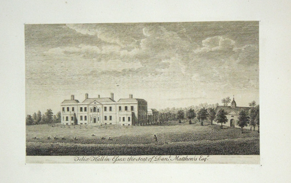 Felix Hall, The Seat of Daniel Matthews, Esq.