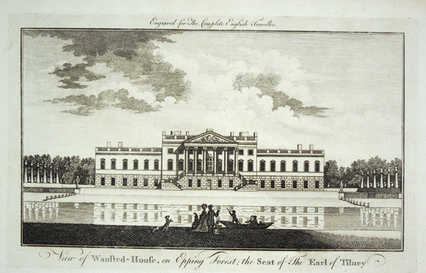 Wansted (Wanstead) House, the Seat of the Earl of Tylney