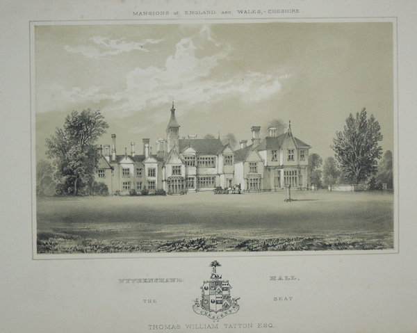 Wythenshawe Hall,  the Seat of Thomas William Tatton, Esq