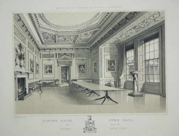 The Dining Room at Lyme Hall, the Seat of Thomas Legh, Esq
