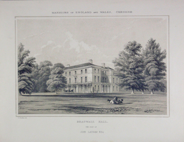 Bradwall Hall, the Seat of John Lathom, Esq
