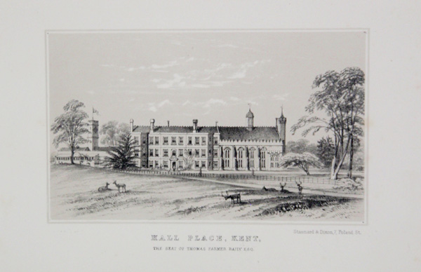 Hall Place,  The Seat of Thomas Farmer Baily, Esq
