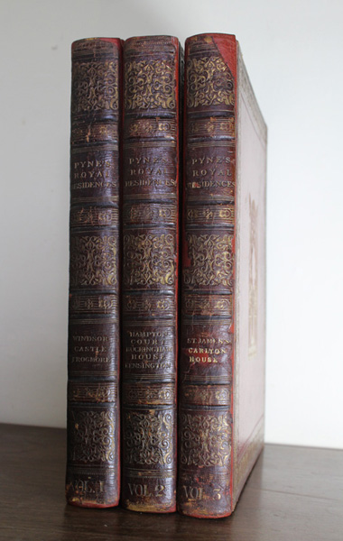 Pyne (William Henry) The History of the Royal Residences of Windsor Castle, St James's Palace, Carlton House, Kensington Palace, etc,...