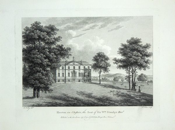 Hooton, The Seat of Sir William Stanley