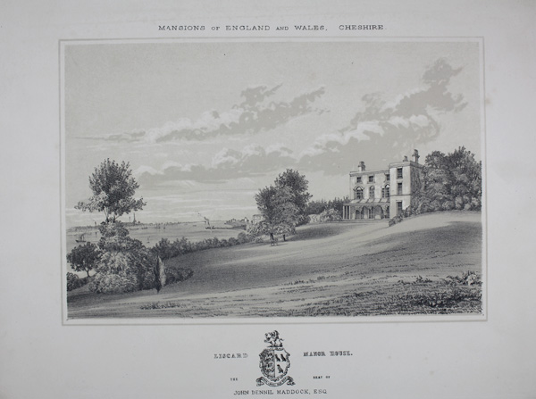 Liscard Manor House, the Seat of John Dennil Maddock, Esq (a view of land)