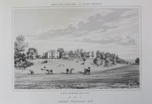 Delamere Manor, The Seat of George Wilbraham, Esq
