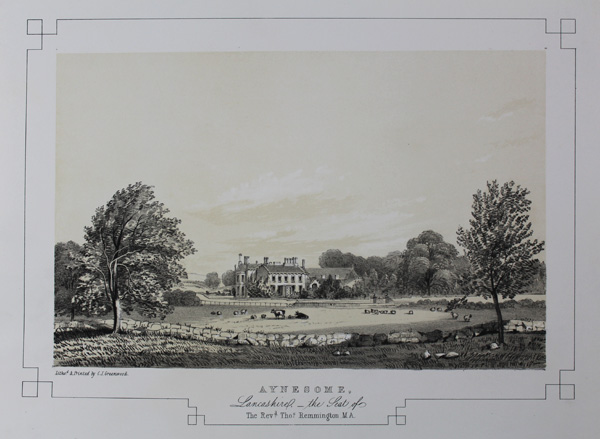 Aynsome Manor, The Seat of the Rev'd Thomas Remmington, M. A